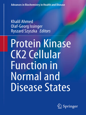 cover image of Protein Kinase CK2 Cellular Function in Normal and Disease States